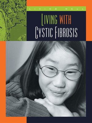 cover image of Living with Cystic Fibrosis